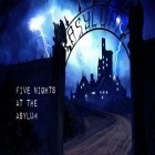 Download game Five nights at the asylum for free and Jack The Hunter for Android phones and tablets .