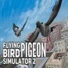 Download game Flying bird pigeon simulator 2 for free and No brakes for Android phones and tablets .