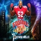Download game Football unleashed with Patrick Willis for free and Battle zombies for Android phones and tablets .