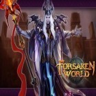 Download game Forsaken world for free and Shadow blade: Reload for Android phones and tablets .