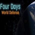 Download game Four days: World defense for free and Space drift for Android phones and tablets .