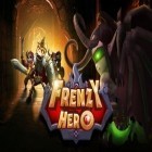 Download game Frenzy hero for free and Stickman fighter epic battle 2 for Android phones and tablets .