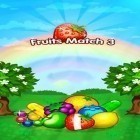 Download game Fruits forest: Match 3 mania for free and Hunt 3D for Android phones and tablets .