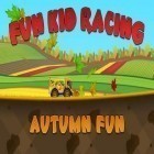 Download game Fun kid racing: Autumn fun for free and Oxide: Survival Island for Android phones and tablets .
