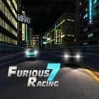 Download game Furious 7: Racing for free and Turbo rush racing for Android phones and tablets .