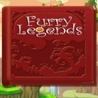 Download game Furry Legends for free and Gems and jewels: Match 3 for Android phones and tablets .