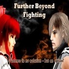 Download game Further Beyond Fighting for free and Meowtime for Android phones and tablets .