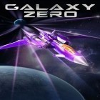 Download game Galaxy zero for free and Premier league: Blast racing 2019 for Android phones and tablets .