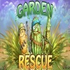 Download game Garden Rescue for free and Swords and sorcery: PvP for Android phones and tablets .