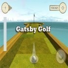 Download game Gatsby Golf for free and Elite CommandAR Last Hope for Android phones and tablets .