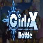 Download game Girls X: Battle for free and Super monster temple dash 3D for Android phones and tablets .