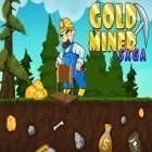 Download game Gold miner saga for free and Crown slots for Android phones and tablets .