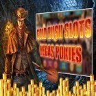 Download game Gold rush slots: Vegas pokies for free and Burger Please! for Android phones and tablets .