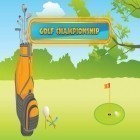Download game Golf championship for free and Fishing Legend for Android phones and tablets .