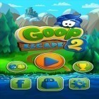 Download game Goop escape 2 for free and 100 Doors: Escape now for Android phones and tablets .