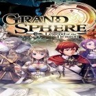 Download game Grand sphere: Legend of the dragon for free and Death moto 3 for Android phones and tablets .