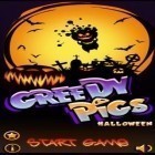 Download game Greedy Pigs Halloween for free and Green the planet 2 for Android phones and tablets .