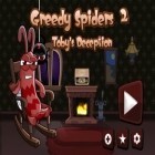 Download game Greedy Spiders 2 for free and Pocketown for Android phones and tablets .