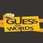 Download game Guess The Words for free and Paper train: Reloaded for Android phones and tablets .