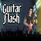 Download game Guitar flash for free and Alien Fishtank Frenzy for Android phones and tablets .
