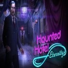 Download game Haunted hotel: Eternity. Collector's edition for free and Jacob Jones and the bigfoot mystery: Prologue - A bump in the night for Android phones and tablets .