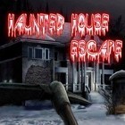 Download game Haunted house escape for free and Dark deck: Dragon card CCG for Android phones and tablets .