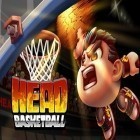 Download game Head basketball for free and Ire: Blood memory for Android phones and tablets .