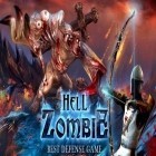 Download game Hell zombie for free and Hexagon for Android phones and tablets .