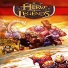 Download game Hero of legends for free and Easter bunny run for Android phones and tablets .