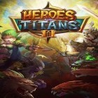 Download game Heroes and titans 2 for free and Earthworm: Alchemy for Android phones and tablets .