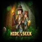 Download game Hide and seek treasures Minecraft style for free and Cham Cham for Android phones and tablets .