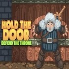Download game Hold the door: Defend the throne for free and Dark sword for Android phones and tablets .