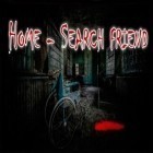Download game Home: Search friend for free and Brotherhood of violence 2 for Android phones and tablets .