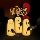 Download game Hopeless 2: Cave escape for free and Changing the world for Android phones and tablets .