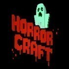 Download game Horror craft: Scary exploration for free and Into the darkness for Android phones and tablets .