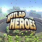 Download game Hotlap heroes for free and Zombie encounter for Android phones and tablets .