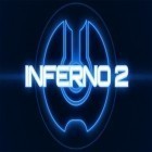 Download game Inferno 2 for free and Road drivers: Legacy for Android phones and tablets .