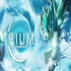 Download game Irium: Rhythm action art RPG for free and Argonauts 3 Hephaestus's Chair for Android phones and tablets .