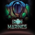 Download game Iron marines for free and Need to know for Android phones and tablets .