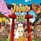 Download game Japan life for free and City of сash for Android phones and tablets .