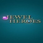 Download game Jewel heroes: Match diamonds for free and SWAT and zombies: Runner for Android phones and tablets .