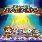 Download game Jewel raiders for Tango for free and Lady knights for Android phones and tablets .