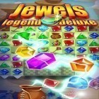 Download game Jewels legend deluxe for free and The wars 2: Evolution for Android phones and tablets .