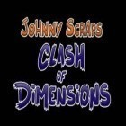 Download game Johnny Scraps Clash of Dimensions for free and Angry Birds Space for Android phones and tablets .