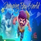 Download game Jumping boy world for free and Emergency ambulance simulator for Android phones and tablets .