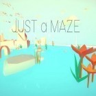 Download game Just a maze for free and Bike rider 2019 for Android phones and tablets .