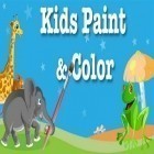 Download game Kids Paint & Color for free and O.C. Wars RPG for Android phones and tablets .