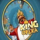 Download game King of opera: Party game for free and Traveling blast for Android phones and tablets .