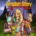 Download game Kingdom Story for free and Joining Hands for Android phones and tablets .