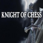 Download game Knight of chess for free and Planet Zum: Balls line for Android phones and tablets .